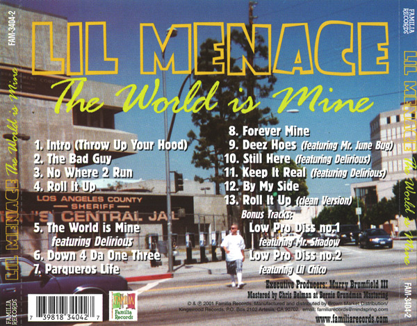 Lil Menace - The World Is Mine Chicano Rap